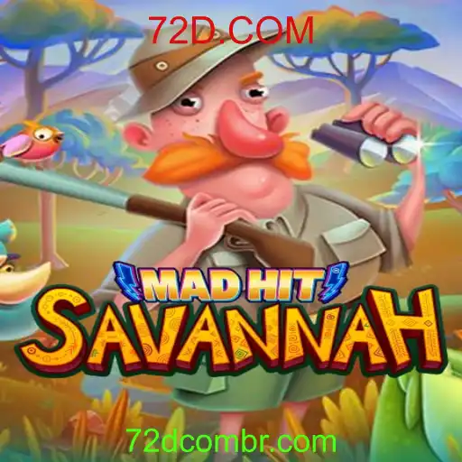 MadHitSavannah: A Nova Sensação no Mundo dos Jogos com 72D.COM