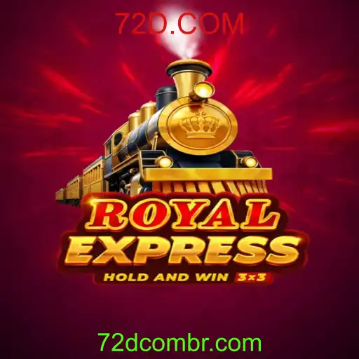 RoyalExpress: A Nova Experiência de Jogo com 72D.COM